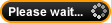 please wait...