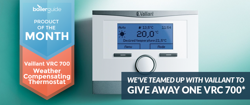 Vaillant Boiler Guide's Product of the Month