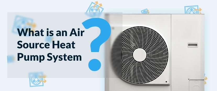 what is an air source heat pump?