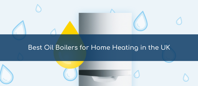 best oil boilers