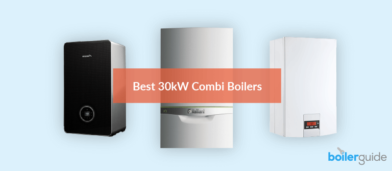best 30kw combi boilers uk